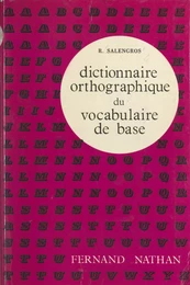 Dictionnaire orthographique du vocabulaire de base