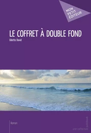 Le coffret à double fond