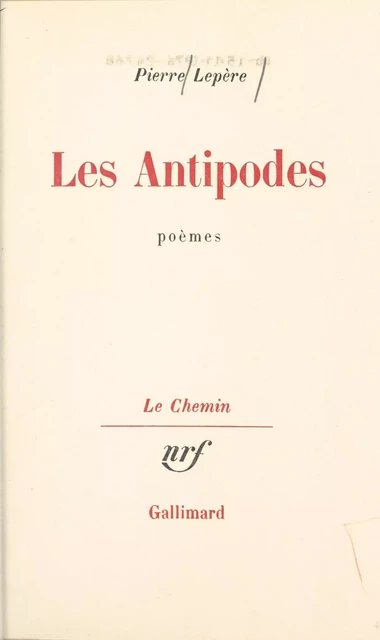 Les antipodes - Pierre Lepère - (Gallimard) réédition numérique FeniXX