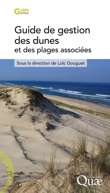 Guide de gestion des dunes et des plages associées - Loïc Gouguet - Quae