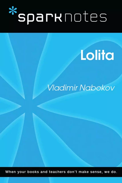 Lolita (SparkNotes Literature Guide) -  SparkNotes - Spark