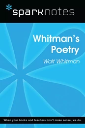 Whitman's Poetry (SparkNotes Literature Guide)