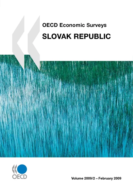 OECD Economic Surveys: Slovak Republic 2009 -  Collective - OECD