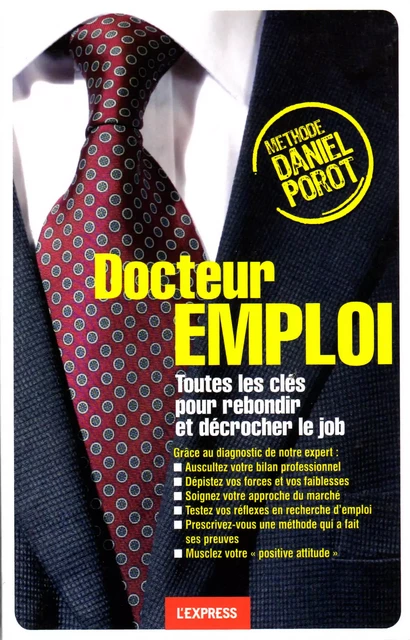 Docteur Emploi - Daniel Porot - Porot et Partenaire