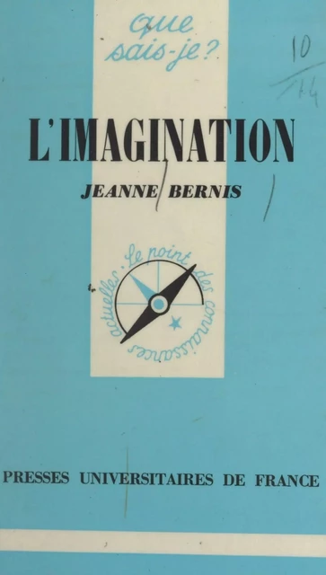 L'imagination - Jeanne Bernis - (Presses universitaires de France) réédition numérique FeniXX