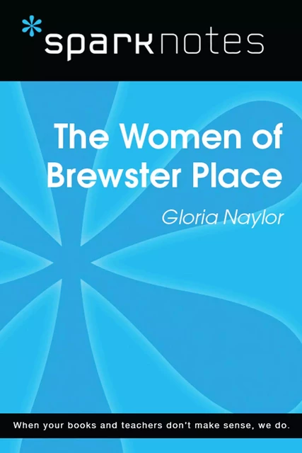 The Women of Brewster Place (SparkNotes Literature Guide) -  SparkNotes - Spark