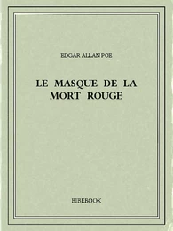 Le masque de la Mort Rouge