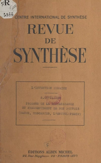 L'invention humaine : technique, morale, science - Armand Cuvillier - Albin Michel (réédition numérique FeniXX)