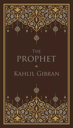 The Prophet (Barnes & Noble Collectible Editions)