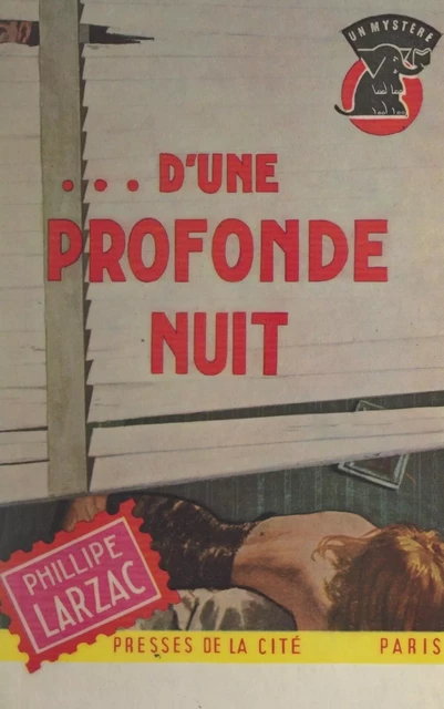 D'une profonde nuit... - Philippe Larzac - (Presses de la Cité) réédition numérique FeniXX