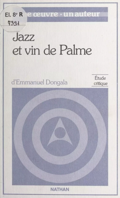 Jazz et vin de palme, de Emmanuel Boundzéki Dongala - Jean-Jacques Dabla Sewanou - (Nathan) réédition numérique FeniXX