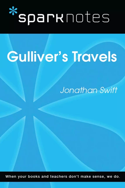 Gulliver's Travels (SparkNotes Literature Guide) -  SparkNotes - Spark