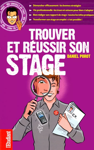 Trouver et réussir son stage - Daniel Porot - Porot et Partenaire