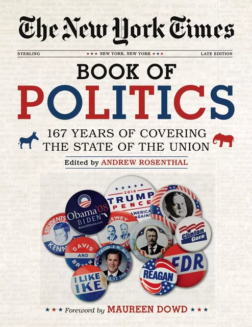 The New York Times Book of Politics - Andrew Rosenthal - Sterling