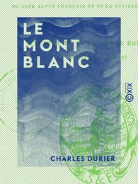 Le Mont Blanc