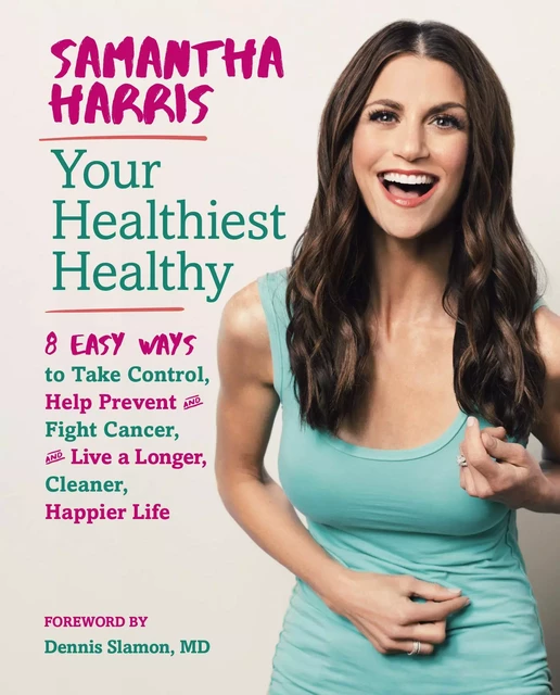 Your Healthiest Healthy - Samantha Harris - Sterling