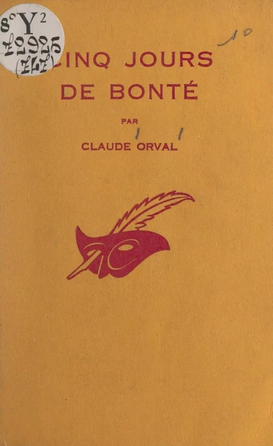 Cinq jours de bonté - Claude Orval - (Éditions Du Masque) réédition numérique FeniXX