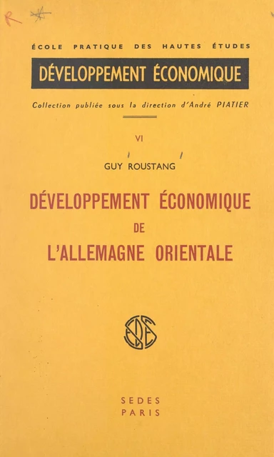 Développement économique de l'Allemagne orientale - Guy Roustang - (Sedes) réédition numérique FeniXX