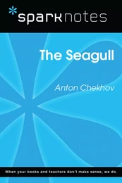 The Seagull (SparkNotes Literature Guide)