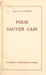 Pour sauver Caïn