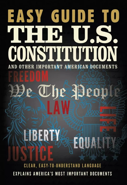 Easy Guide to the U.S. Constitution -  SparkNotes - Fall River Press