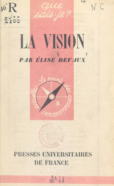 La vision - Élise Devaux - (Presses universitaires de France) réédition numérique FeniXX