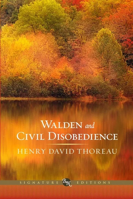 Walden and Civil Disobedience (Barnes & Noble Signature Editions) - Henry David Thoreau - Barnes & Noble