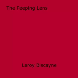 The Peeping Lens