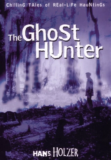 The Ghost Hunter - Hans Holzer - Fall River Press