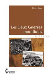 Les Deux Guerres mondiales