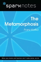 The Metamorphosis (SparkNotes Literature Guide)