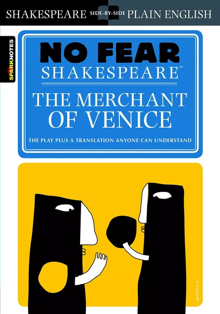 Merchant of Venice (No Fear Shakespeare) -  SparkNotes - Spark