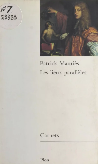 Les lieux parallèles - Patrick Mauriès - Plon (réédition numérique FeniXX)