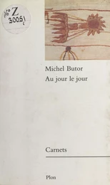 Au jour le jour : Carnets, 1985