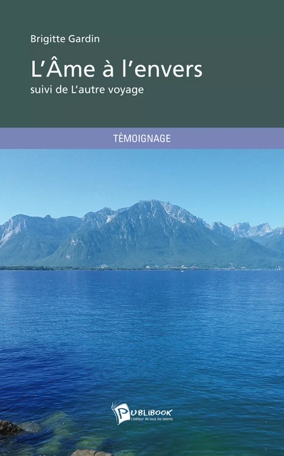 L'Âme à l'envers - Brigitte Gardin - Publibook