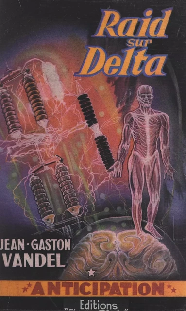 Raid sur Delta - Jean-Gaston Vandel - (Fleuve Éditions) réédition numérique FeniXX