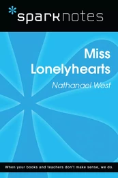 Miss Lonelyhearts (SparkNotes Literature Guide)