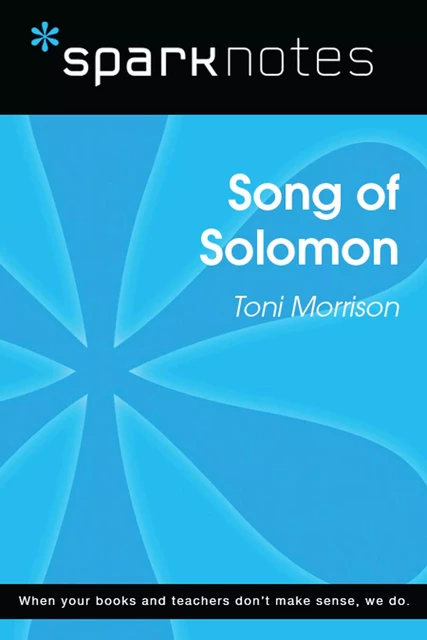 Song of Solomon (SparkNotes Literature Guide) -  SparkNotes - Spark