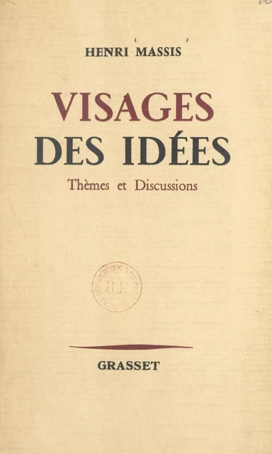 Visages des idées - Henri Massis - (Grasset) réédition numérique FeniXX