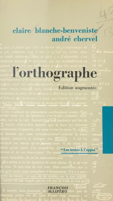 L'orthographe - Claire Blanche-Benveniste, André Chervel - La Découverte (réédition numérique FeniXX)