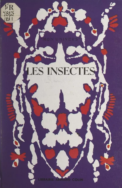 Les insectes - Georges Raimondo - (Armand Colin) réédition numérique FeniXX