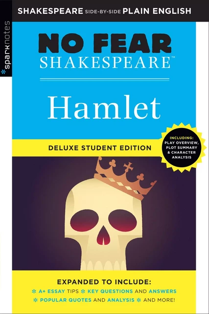 Hamlet: No Fear Shakespeare Deluxe Student Edition -  SparkNotes - Spark