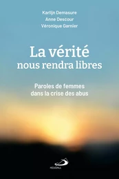 La vérité nous rendra libres