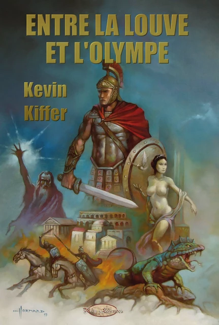 Entre la Louve et l'Olympe - Kevin Kiffer - Mots & Légendes