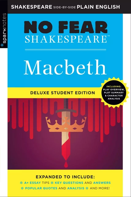 Macbeth: No Fear Shakespeare Deluxe Student Edition -  SparkNotes - Spark