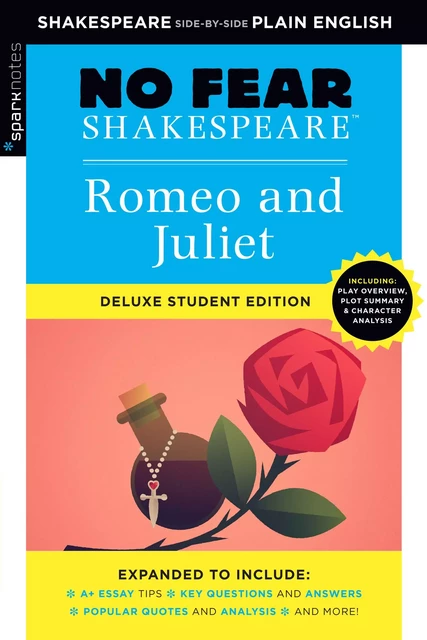 Romeo and Juliet: No Fear Shakespeare Deluxe Student Edition -  SparkNotes - Spark