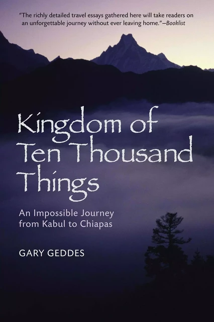 Kingdom of Ten Thousand Things - Gary Geddes - Sterling