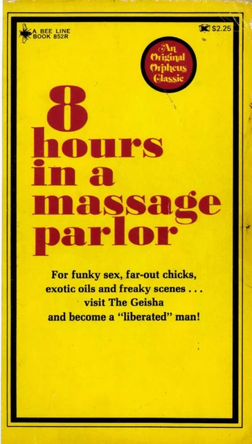 8 Hours In A Massage Parlor - Jessica Lee - Disruptive Publishing