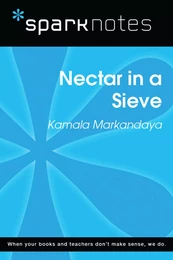 Nectar in a Sieve (SparkNotes Literature Guide)