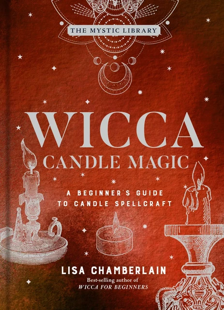 Wicca Candle Magic - Lisa Chamberlain - Sterling Ethos